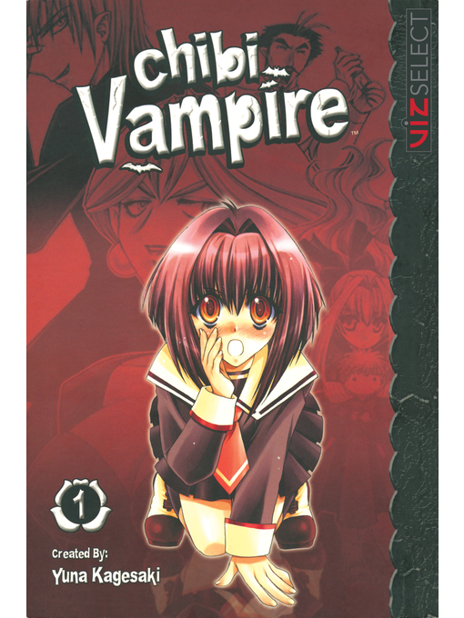 Title details for Chibi Vampire, Volume 1 by Yuna Kagesaki - Wait list